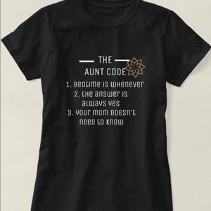 The aunt code T-Shirt, women shirts, gifts, aunt